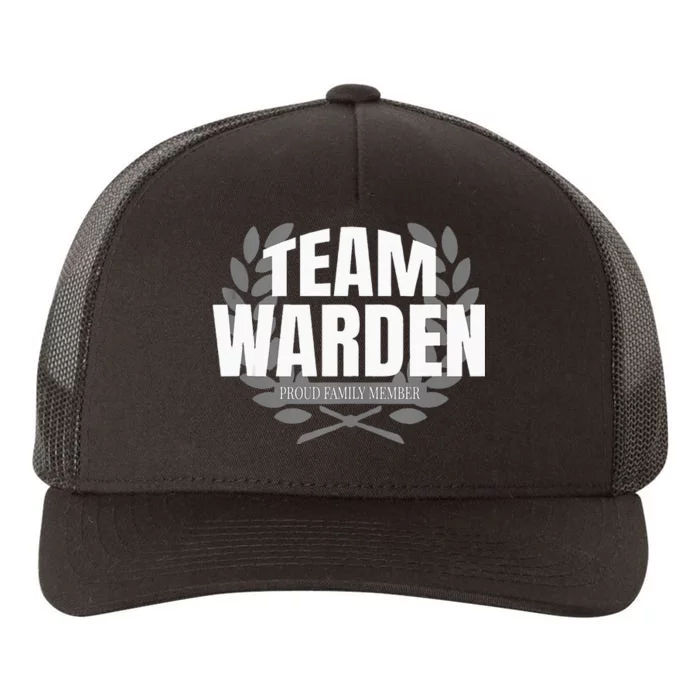 Team Warden Proud Family Member Warden Yupoong Adult 5-Panel Trucker Hat