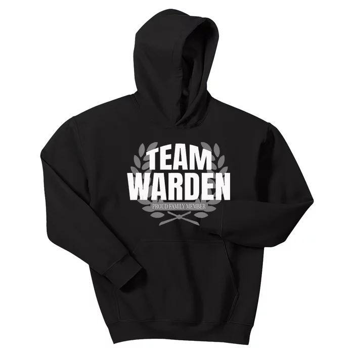 Team Warden Proud Family Member Warden Kids Hoodie