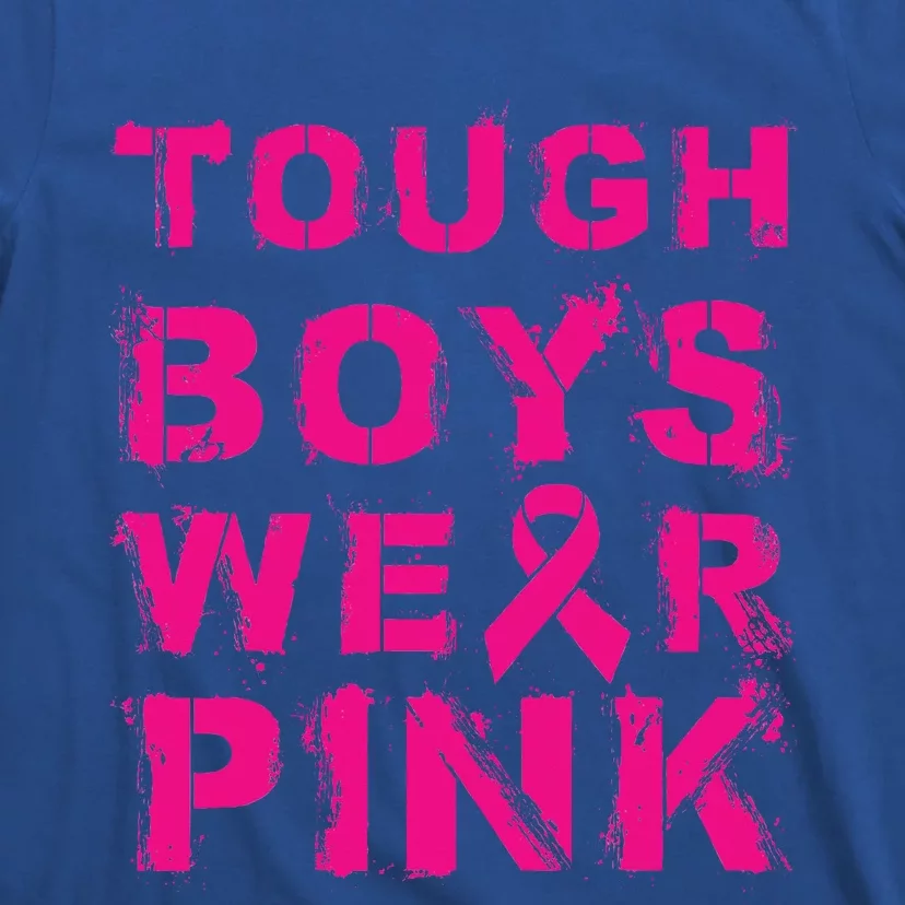 Tough Wear Pink Cool Pink Breast Cancer Awareness T-Shirt