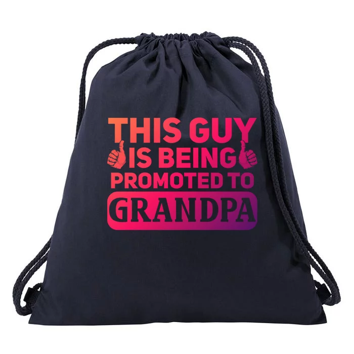 This Was Promoted To Grandpa Funny Gift Drawstring Bag