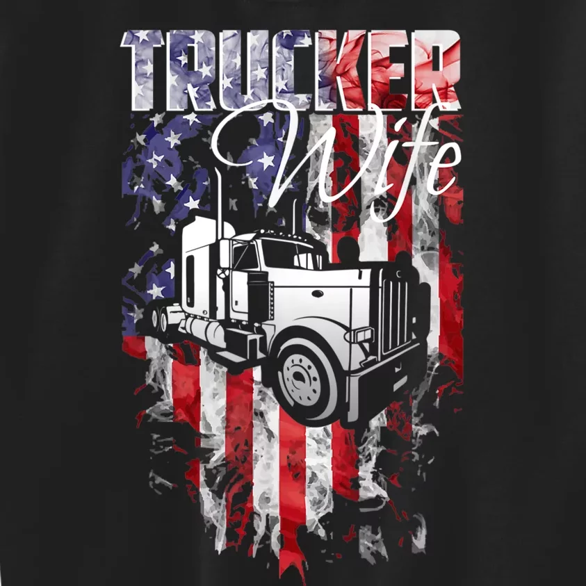 TRUCKER WIFE Proud Truck Driver Wife USA Flag Truckers Wife Kids Sweatshirt