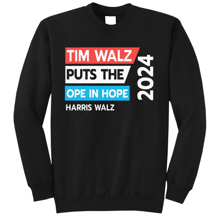 Tim Walz Puts The Open In Hole 2024 Harris Walz Tall Sweatshirt