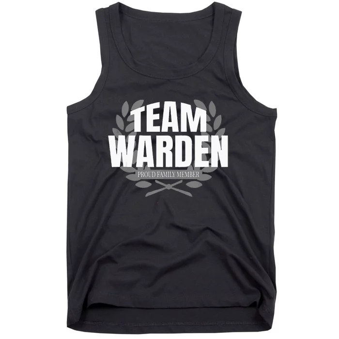 Team Warden Proud Family Member Warden Tank Top