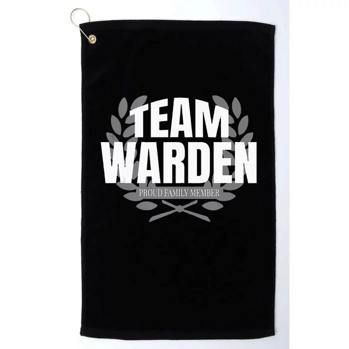 Team Warden Proud Family Member Warden Platinum Collection Golf Towel