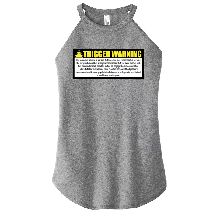 Trigger Warning Parody Warning Label For People Cool Gift Women’s Perfect Tri Rocker Tank