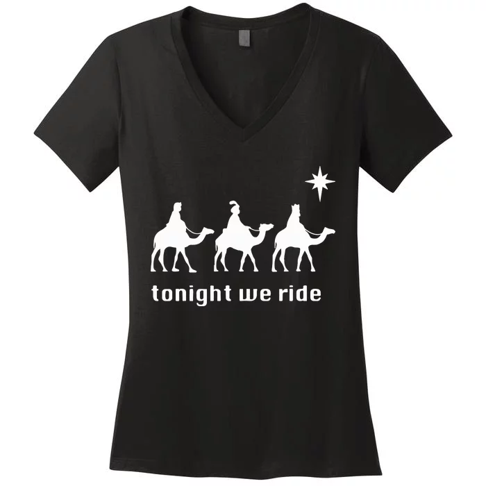 Tonight We Ride Christmas 3 Wise Menn Camel Ride Women's V-Neck T-Shirt