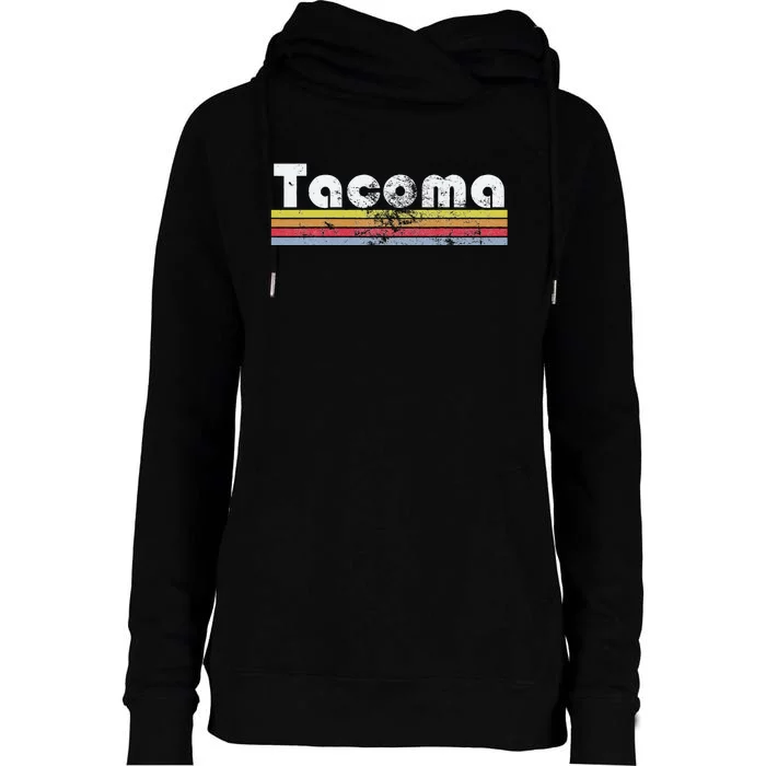 Tacoma Wa Retro Vintage Pride City 70s 80s Women Gift Womens Funnel Neck Pullover Hood