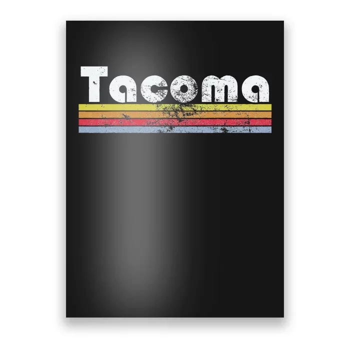 Tacoma Wa Retro Vintage Pride City 70s 80s Women Gift Poster