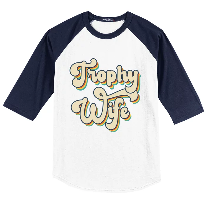 Trophy Wife Retro Baseball Sleeve Shirt