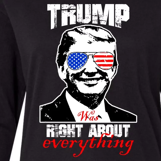 Trump Was Right About Everything Sunglasses USA Womens Cotton Relaxed Long Sleeve T-Shirt