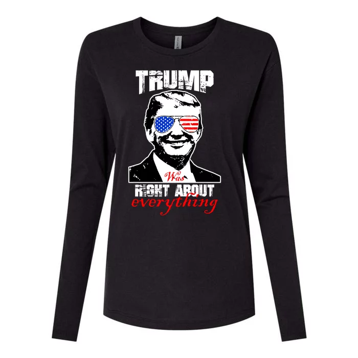 Trump Was Right About Everything Sunglasses USA Womens Cotton Relaxed Long Sleeve T-Shirt