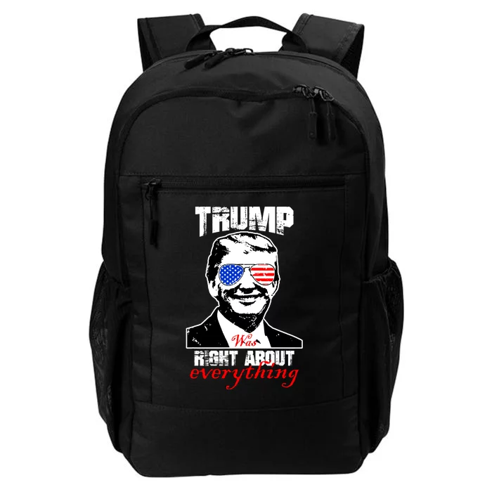 Trump Was Right About Everything Sunglasses USA Daily Commute Backpack