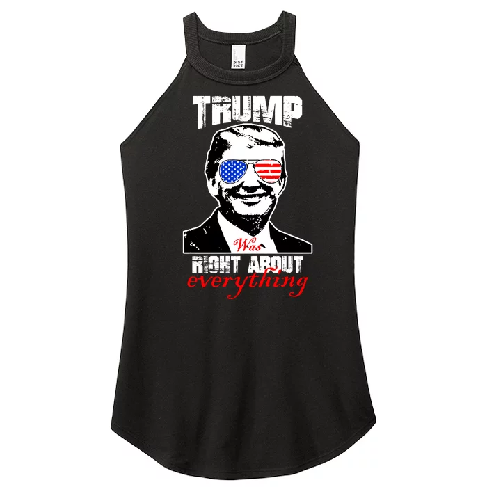 Trump Was Right About Everything Sunglasses USA Women’s Perfect Tri Rocker Tank