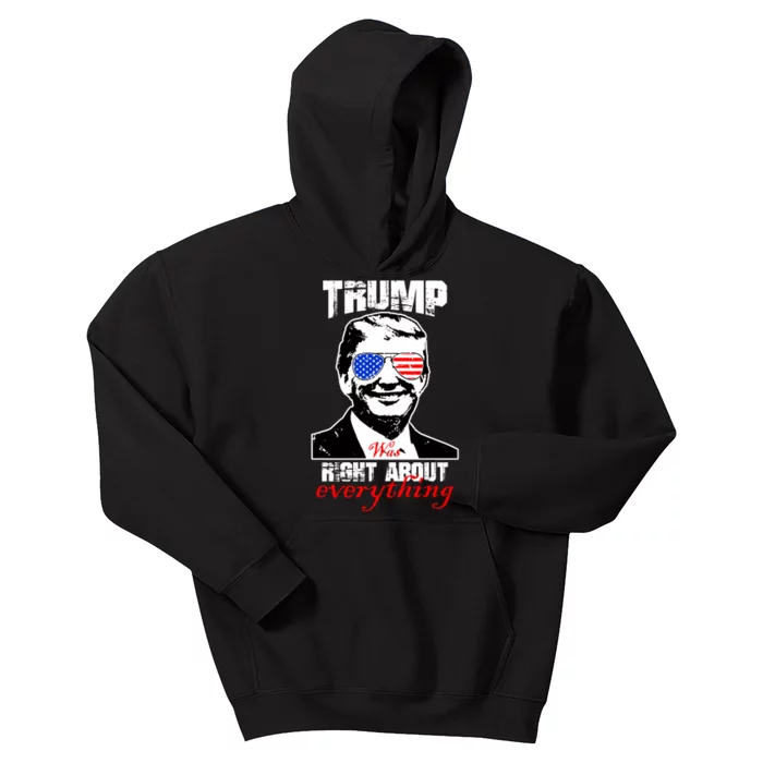 Trump Was Right About Everything Sunglasses USA Kids Hoodie