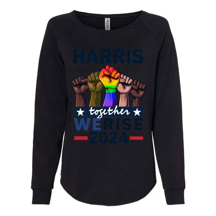 Together We Rise Kamala Harris 2024 Lgbt Meaningful Gift Womens California Wash Sweatshirt