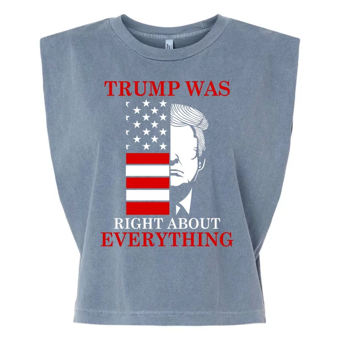 Trump Was Right About Everything USA Flag Garment-Dyed Women's Muscle Tee