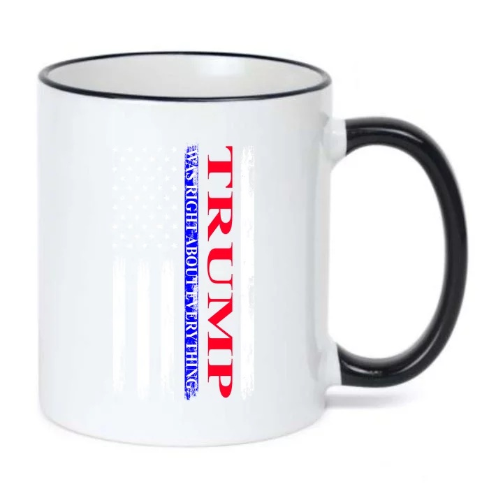 Trump Was Right About Everything American Flag Gift Black Color Changing Mug