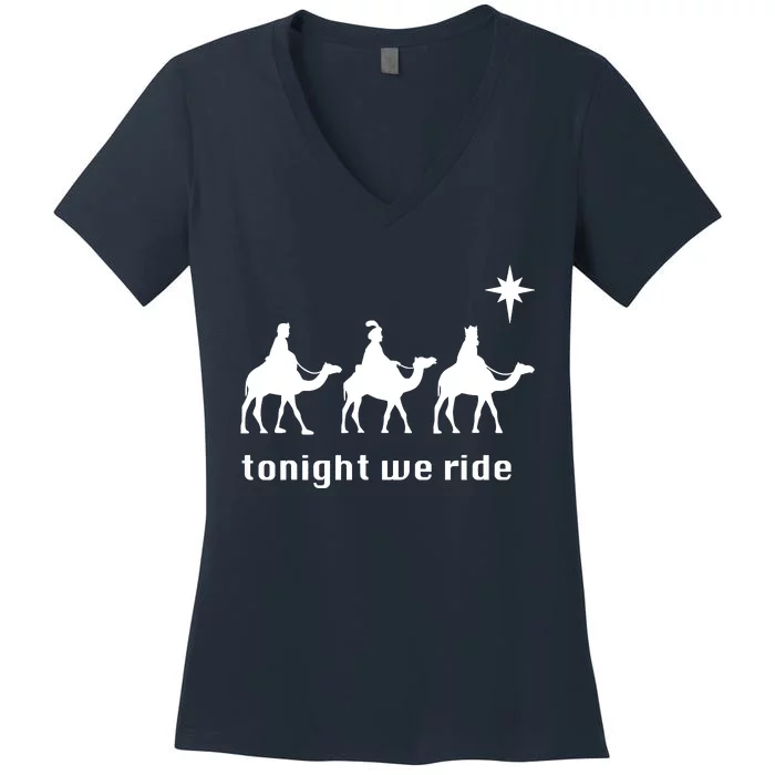 Tonight We Ride Christmas 3 Wise Menn Camel Ride Women's V-Neck T-Shirt