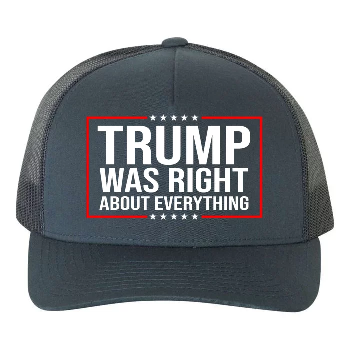 Trump Was Right About Everything Funny USA Yupoong Adult 5-Panel Trucker Hat