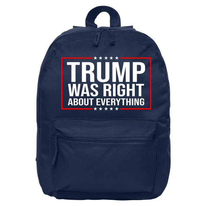 Trump Was Right About Everything Funny USA 16 in Basic Backpack