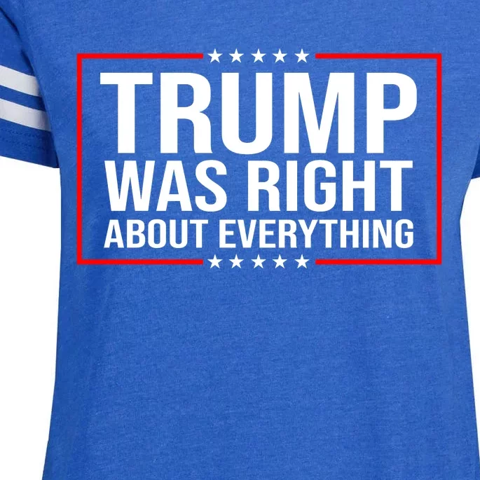 Trump Was Right About Everything Funny USA Enza Ladies Jersey Football T-Shirt