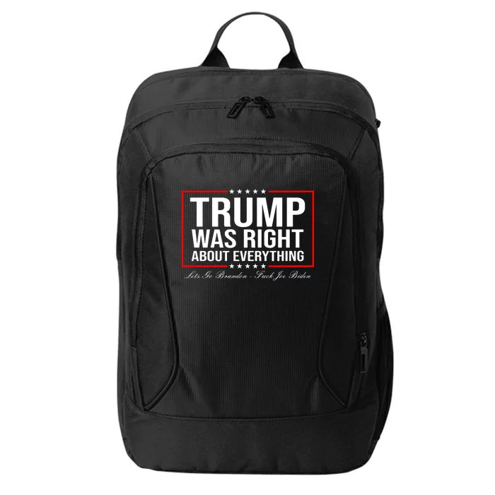 Trump Was Right About Everything LGBFJB LGB FJB City Backpack