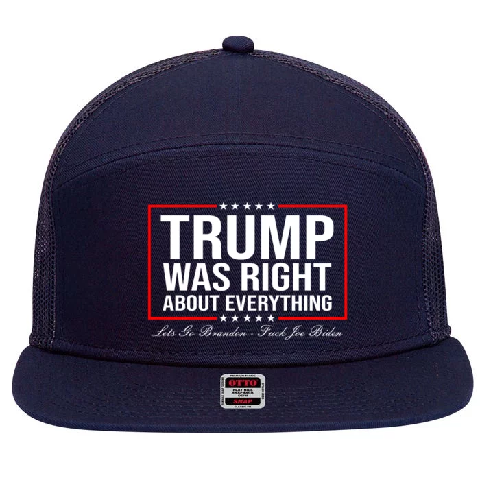 Trump Was Right About Everything LGBFJB LGB FJB 7 Panel Mesh Trucker Snapback Hat