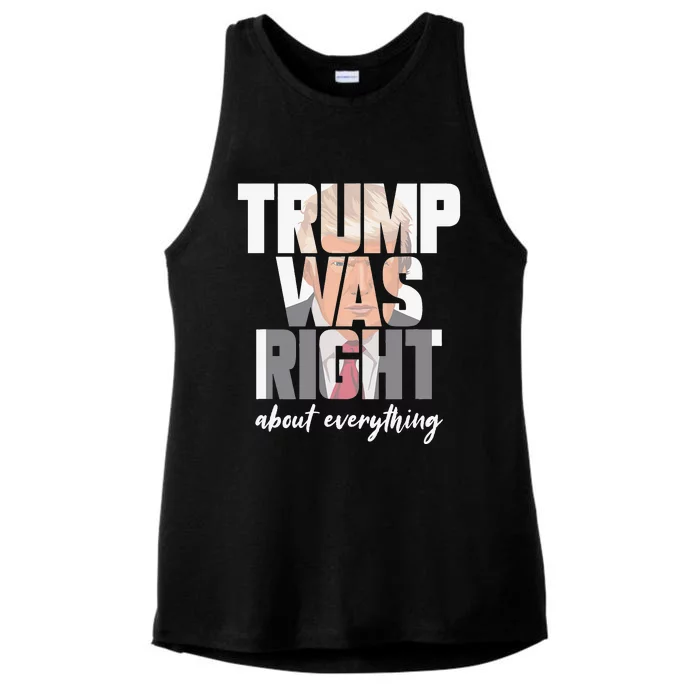 Trump Was Right About Everything Funny Trump Supporter Quote Ladies Tri-Blend Wicking Tank