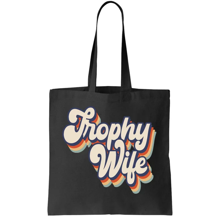 Trophy Wife Retro Style Tote Bag