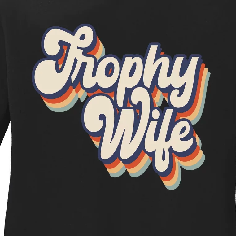 Trophy Wife Retro Style Ladies Long Sleeve Shirt