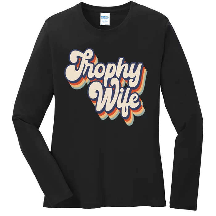 Trophy Wife Retro Style Ladies Long Sleeve Shirt