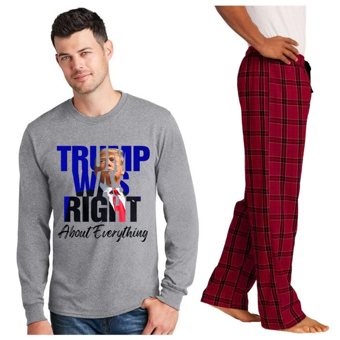 Trump Was Right About Everything Long Sleeve Pajama Set