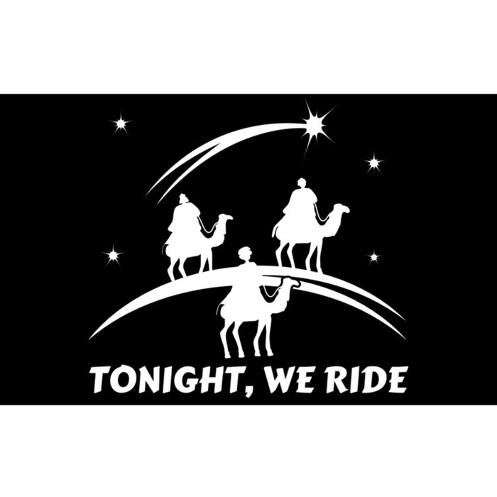 Tonight We Ride Three Wiseman Christmas Jesus Nativity Bumper Sticker