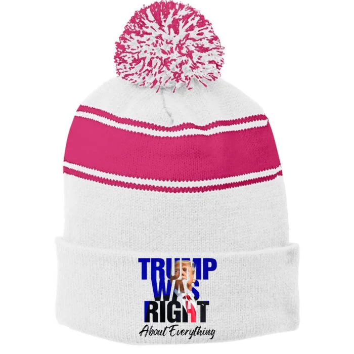 Trump Was Right About Everything Stripe Pom Pom Beanie