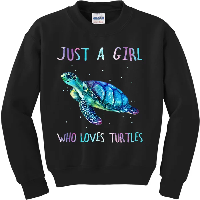 Turtle Watercolor Sea Ocean Just A Girl Who Loves Turtles Kids Sweatshirt