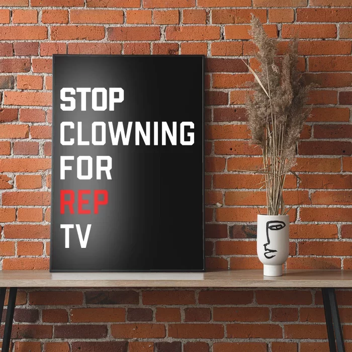 Taylor Wearing Stop Clowning For Rep Poster