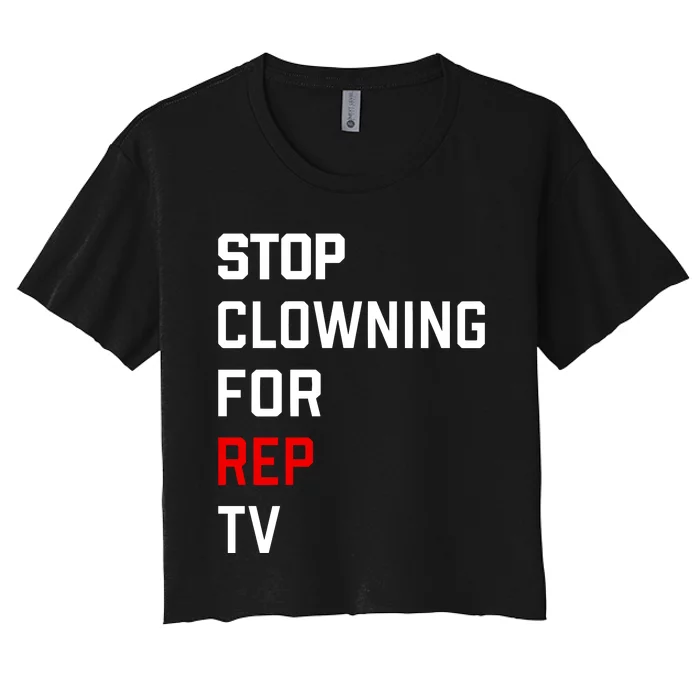 Taylor Wearing Stop Clowning For Rep Women's Crop Top Tee