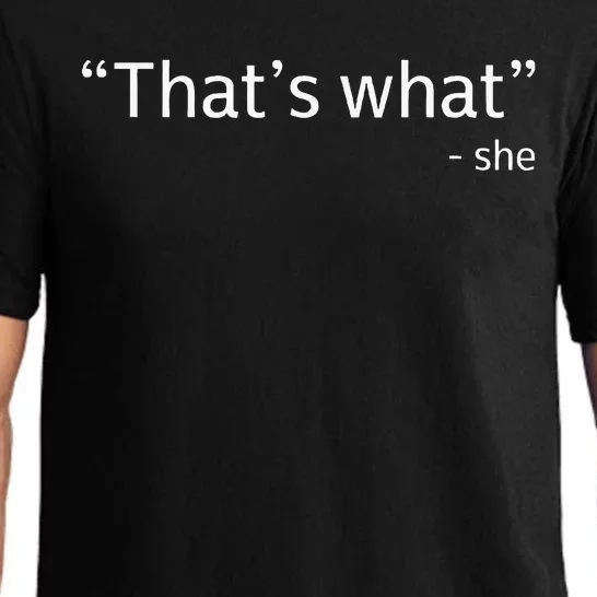 ThatS What She Said Funny Workplace Office Pajama Set