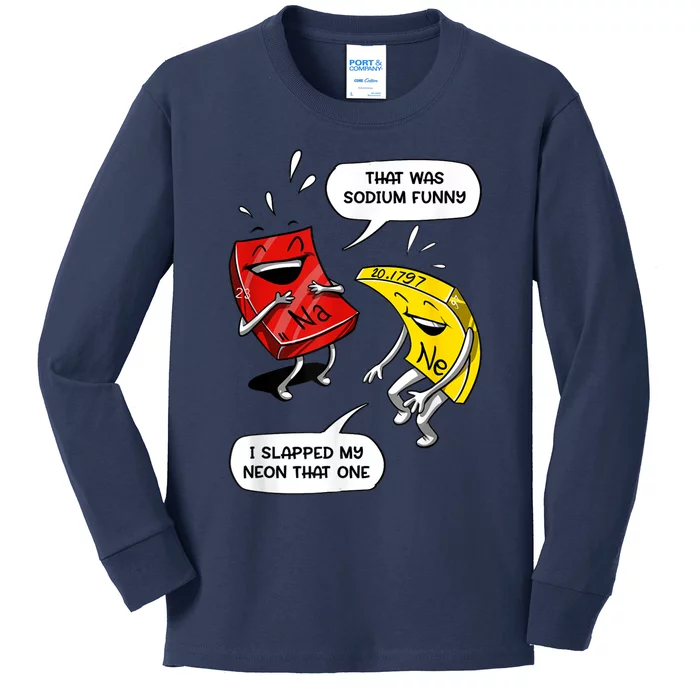 That Was Sodium Funny Geek Chemistry Science Joke Kids Long Sleeve Shirt