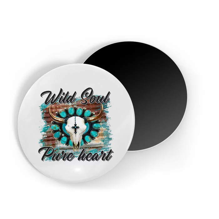 Turquoise Wild Soul Pure Heart Country Rodeo Cowgirl Western Magnet