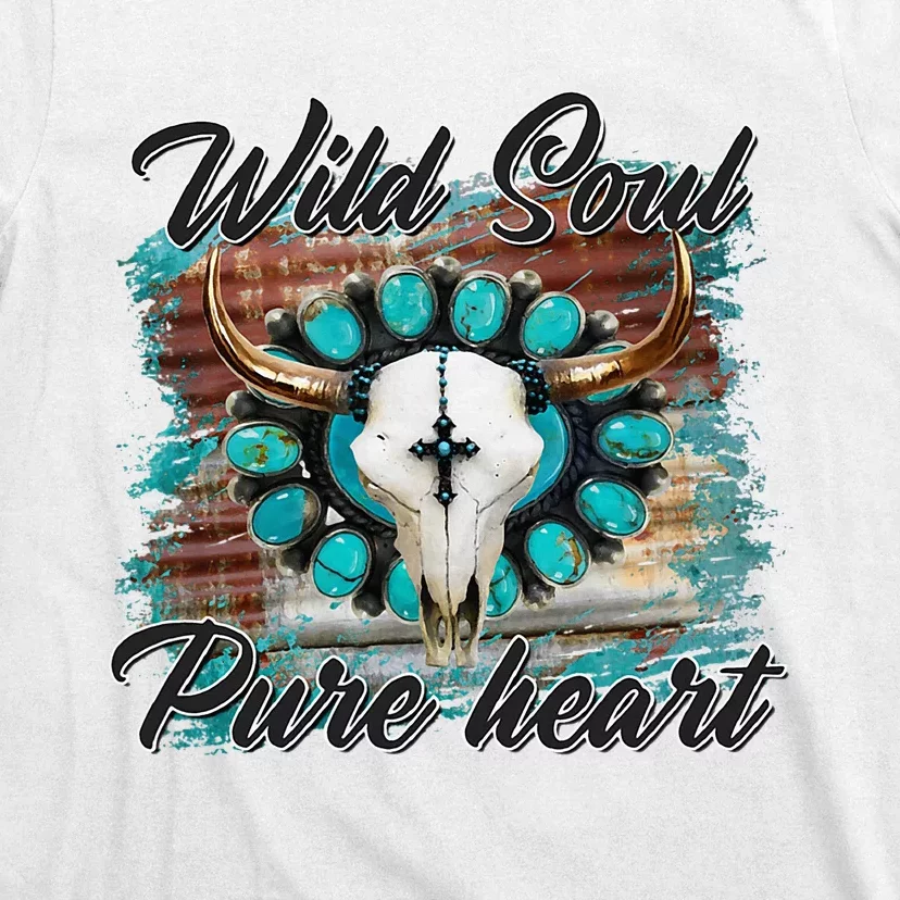 Turquoise Wild Soul Pure Heart Country Rodeo Cowgirl Western T-Shirt