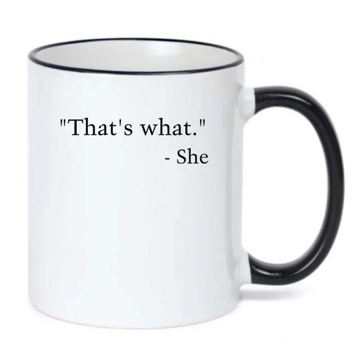 That’s What She Black Color Changing Mug