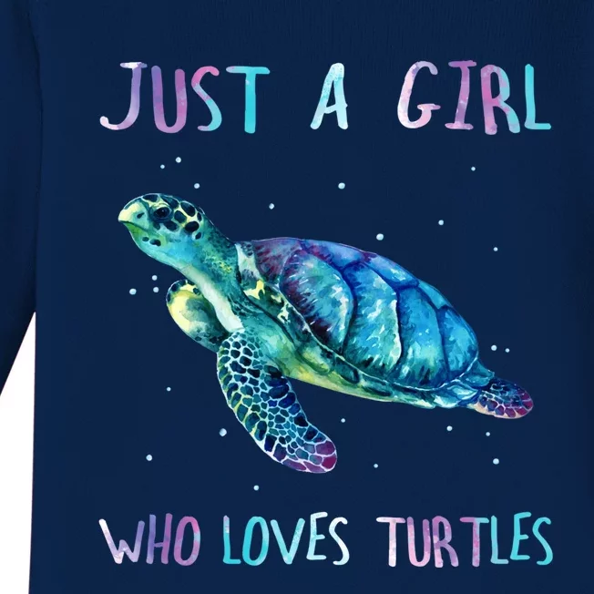 Turtle Watercolor Sea Ocean Just A Girl Who Loves Turtles Baby Long Sleeve Bodysuit