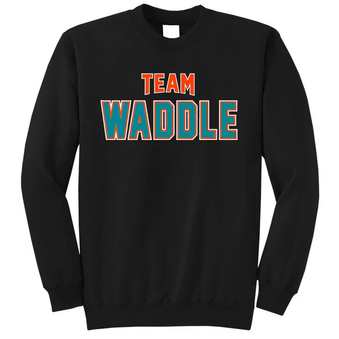 Team Waddle Surname Proud Family Last Name Tall Sweatshirt