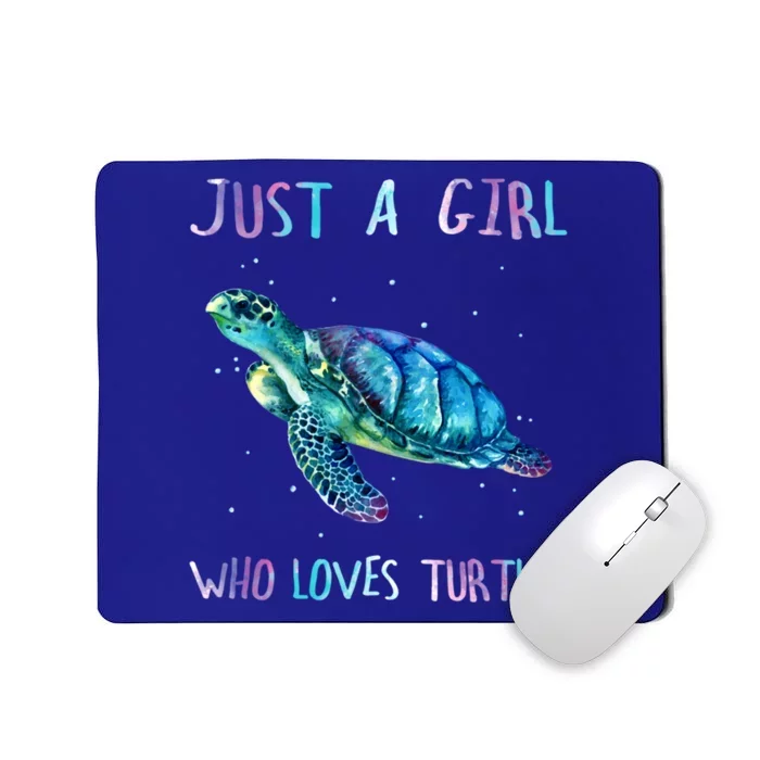 Turtle Watercolor Sea Ocean Just A Who Loves Turtles Gift Mousepad