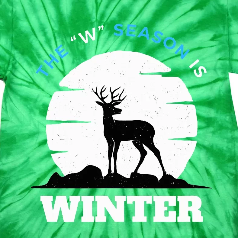 The W Season Is Winter Tie-Dye T-Shirt