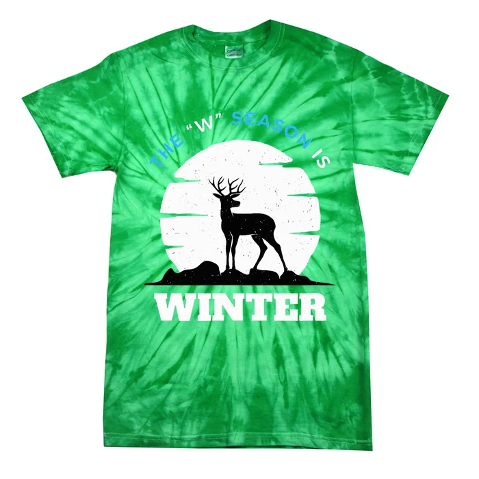 The W Season Is Winter Tie-Dye T-Shirt