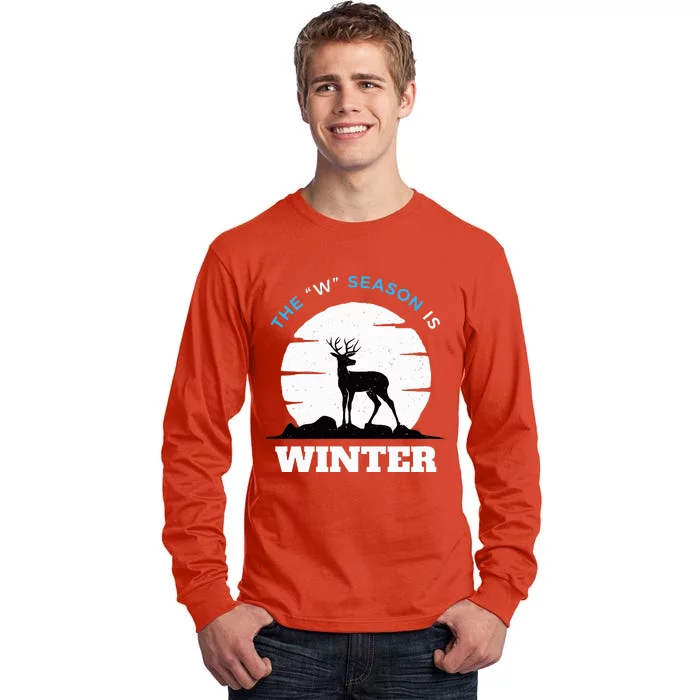 The W Season Is Winter Tall Long Sleeve T-Shirt