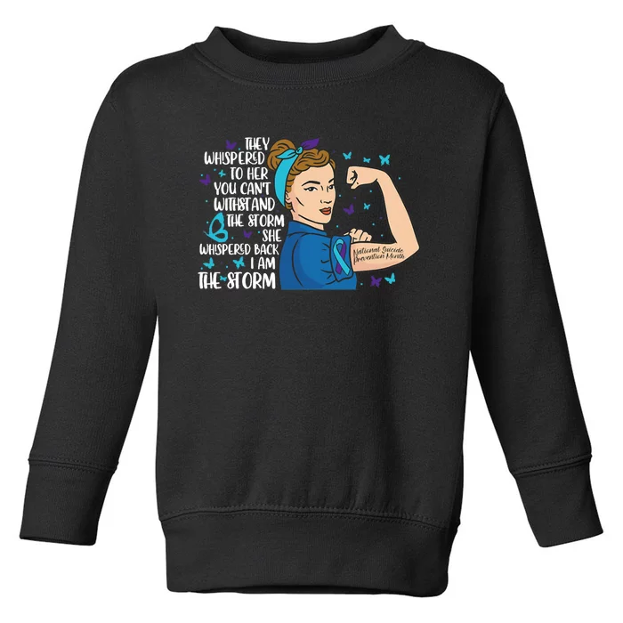 They Whispered To Her National Suicide Prevention Week Toddler Sweatshirt