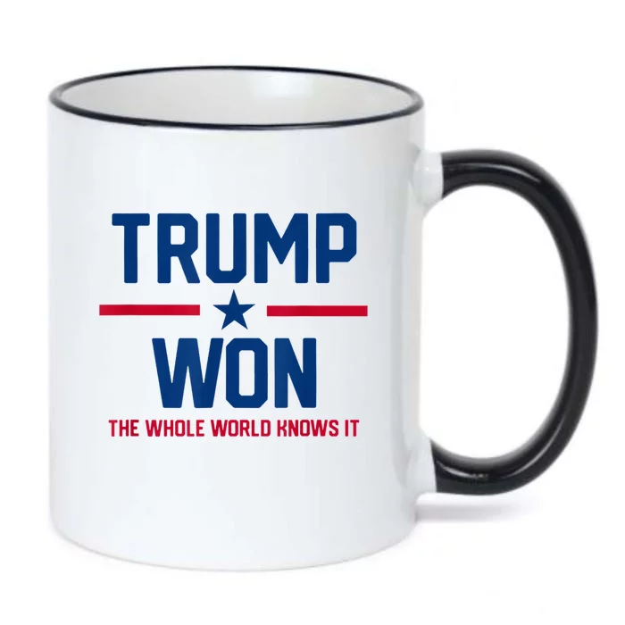 Trump Won The Whole World Knows It Black Color Changing Mug